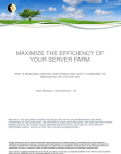 Maximize the efficiency of your server farm