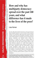 How and Why has Multiparty Democracy Spread Over the past 100 years, and What Difference has it Made to the Lives of the Poor?