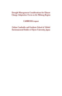 Drought-Management Considerations for Climate-Change Adaptation: Focus on the Mekong Region: Cambodia