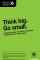 Think Big Go Small: Adapting business models to incorporate smallholders into supply chains