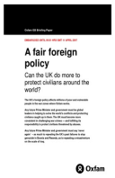 A Fair Foreign Policy: Can the UK do more to protect civilians around the world?