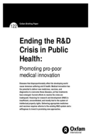 Ending the R&D Crisis in Public Health: Promoting pro-poor medical innovation