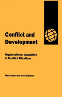 Conflict and Development: Organisational Adaptation in Conflict Situations