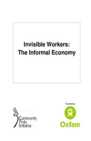Invisible Workers: The informal economy