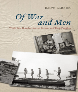 Father Relations of War-Born Children: the Effect of Postwar Adjustment of Fathers on the Behavior and Personality of First Children Born While the Fathers Were At War Lois Meek Edith M. Dowley, Erika Chance, Nancy Guy Stevenson, Margaret Silerfaust, Alberta Engvall, Leonard Ullmann, ... Stolz