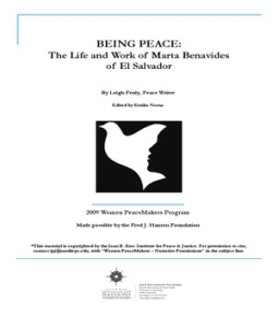 Being Peace: The Life and Work of Marta Benavides of El Salvador