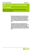 Haiti: A Once-in-a-Century Chance for Change: Beyond reconstruction: re-envisioning Haiti with equity, fairness, and opportunity