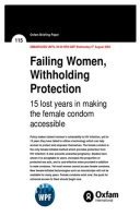 Failing Women, Withholding Protection: 15 lost years in making the female condom accessible