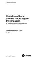 Health Inequalities in Scotland: Looking beyond the blame game