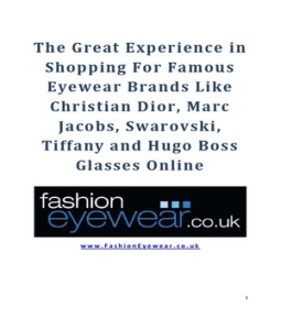 Marc Jacobs, Swarovski, Tiffany and Hugo Boss Glasses Online