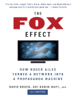 The Fox Effect by Media Matters for America, David Brock and Ari Rabin-Havt (Excerpt)