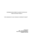 Gold trading in commodity market