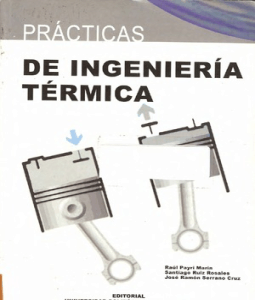 Prácticas de Ingeniería Térmica por Raúl Payri Marín