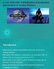 A case of Krrish: Globalization of production and markets