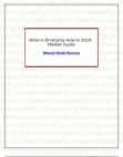 Wine in Emerging Asia to 2016: Market Guide